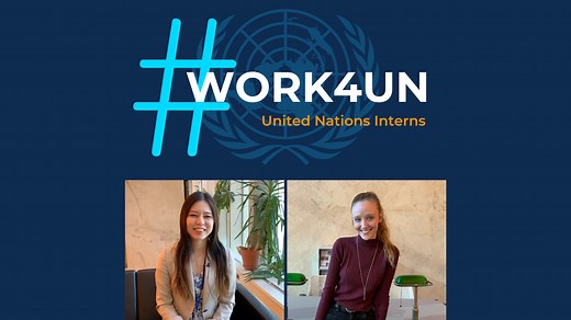 #Work4UN: UN Interns | United Nations