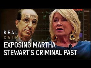 Why Was Martha Stewart Behind Bars? Exposing The Worst Hollywood Trading Scandal