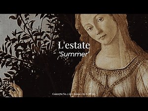 Vivaldi - Summer (L'estate)