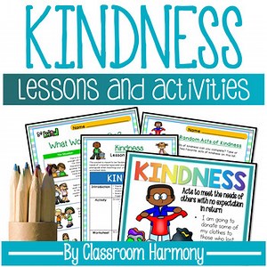 Kindness, Compassion & Gentleness SEL Lessons & Activities | Character Education