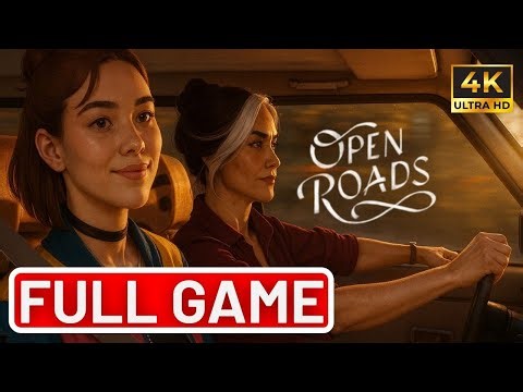 Open Roads – Full Game Walkthrough (No Commentary)