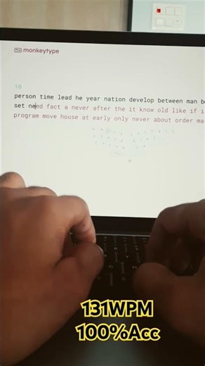#monkeytyping | 131WPM | 100% Accuracy 💫