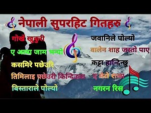 Best Of Nepali Song's 2024 । Nepali Evergreen songs collections 2024