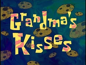 Grandma's Kisses (Soundtrack)