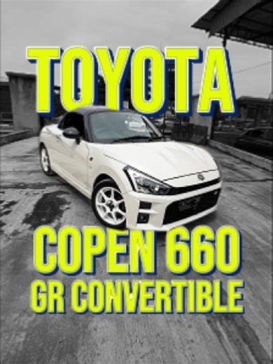 TOYOTA COPEN 660 (MT) GR SPORT / CONVERTIBLE HARD-TOP / RECARO / HEATED SEAT / DUAL EXHAUST AND MORE ... ✅ CODE : # 4431 AP ✅ COUNTRY : JAPAN ✅ COLOUR : WHITE METALLIC ✅ GRADE : 4.5 A ( PERFECT CONDITION ) ✅ MILEAGE : 53K KM ( SUPER LOW MILES ) ✅ MFG : 2️⃣0️⃣2️⃣2️⃣ UNREGISTER ✅ SELLING PRICE : RM 1️⃣2️⃣8️⃣,5️⃣0️⃣0️⃣ ✅ PROVIDE 5 - 7 YEARS WARRANTY QUALITY REDEFINED UNLIMITED MILEAGE ( PROMOTION & GRAB IT BEFORE IT'S GONE ) 🔳 SPEC ( SPESIFIKASI KENDERAAN ) : ☑️ 660CC WATER-COOLED INLINE 3-CYLINDE