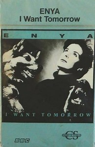 Enya - I Want Tomorrow