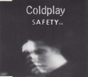 Coldplay - Safety E.P.
