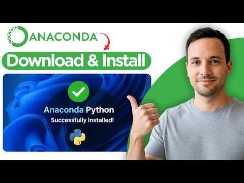 How to Download and Install Anaconda Python in Windows 11 (2026 Step by Step Tutorial)
