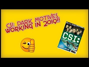 CSI: DARK MOTIVES WORKING IN 2019!!
