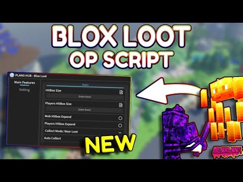 *NEW* Blox Loot OP Script (PASTEBIN) 2026