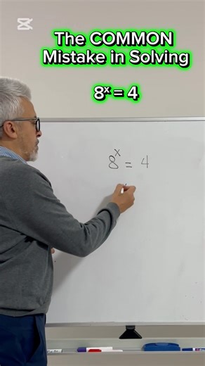 Don’t Do This! The #1 Exponent Error in 8ˣ = 4 #MathShorts #Exponents #AlgebraHelp #CommonMistakes