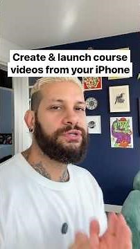 How to create and launch course videos with your iPhone | Easy setup