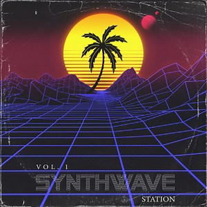 Synthwave Station - Synthwave Vol. 1