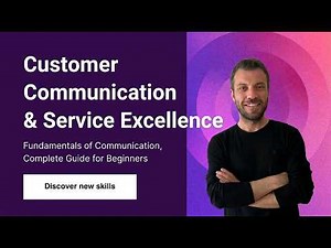 Customer Communication and Service Excellence