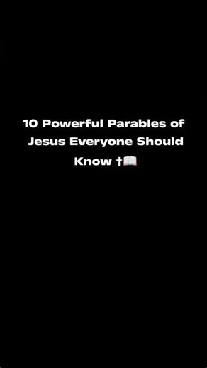10 Powerful Parables of Jesus Everyone Should Know ✝️📖#Jesus #ParablesOfJesus #Bible #JesusChrist