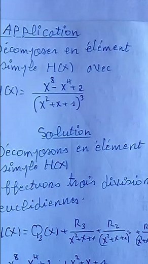 Décomposition en Élément Simple , comment faire