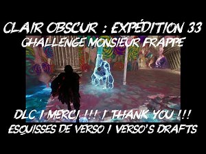 Clair Obscur: Expedition 33 / Thank You DLC / Mr. Strike Challenge [Feint/Feint Pictogram]