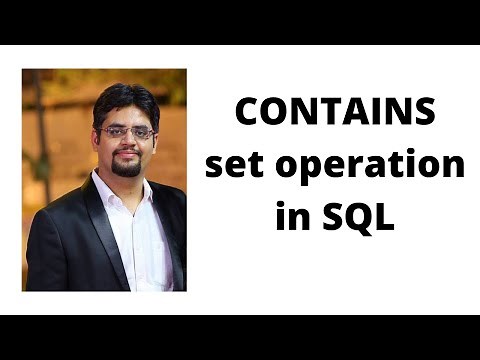 80. CONTAINS set operation in SQL