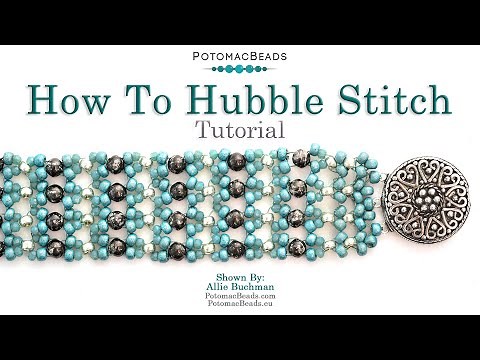 How To Hubble Stitch - DIY Jewelry Making Tutorial by PotomacBeads