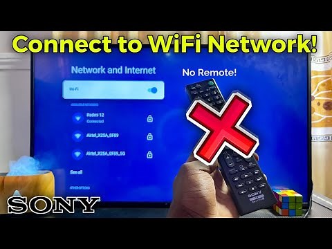 How to Connect Sony TV to WiFi Without Remote | 3 Ways to Connect to Internet