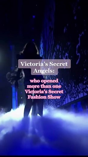 #VS angels who opened more than one #VictoriasSecret #FashionShow #VSFS