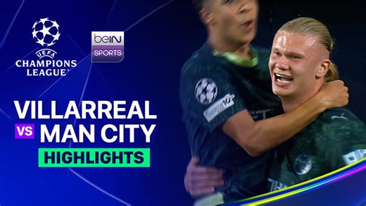 Villarreal vs Man City - Highlight | UEFA Champions League 2025/26