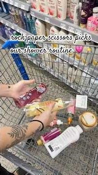 rock paper scissors picks our shower routine #bodycare #walmart #challenge #hygieneproducts #shower