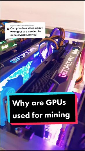 Reply to @1993_celica Why do crypto mining rigs use GPUs? #crypto #cryptocurrency #fyp