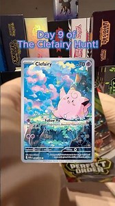 Day 9 of The Clefairy Hunt!