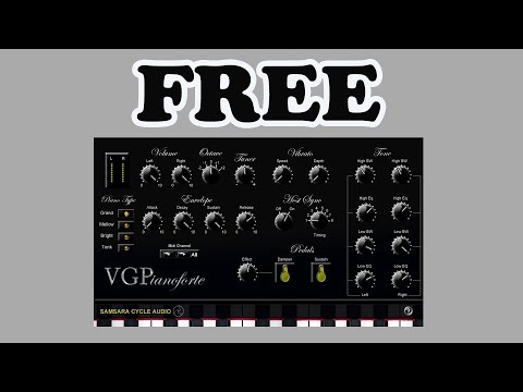 FREE VGPiano Forte by Samasara Cycle Audio