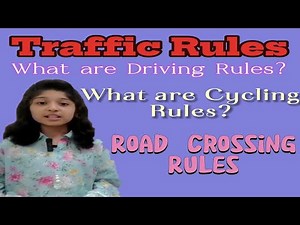 All traffic rules | Basic driving rules | Pedestrian safety