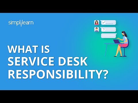 What is Service Desk Responsibility? | Organizing for Service Operation