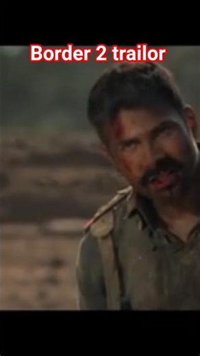 border 2 movie 😱 trailor #shorts #viral