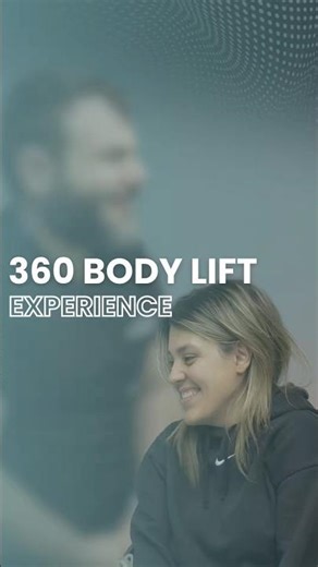 360 Body Lift Experıence
