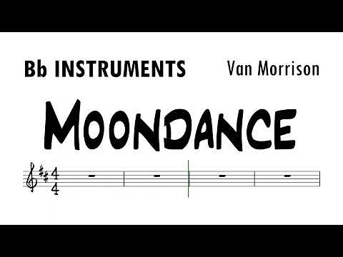 Moondance Bb Instruments Sheet Music Backing Track Play Along Partitura