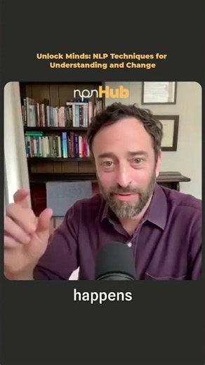 Unlock Minds: NLP Techniques for Understanding and Change with Dr. Josh Davis