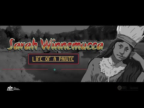 Sarah Winnemucca -- Life of a Paiute [Part 1]