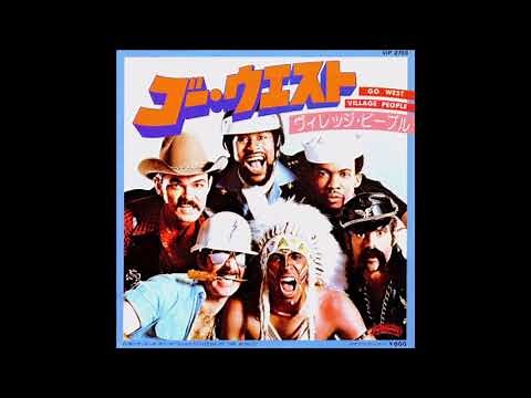 ゴー・ウエスト ヴィレッジ・ピープル