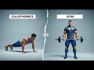 Calisthenics vs Gym: Which Is More Effective?