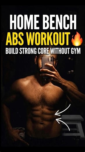 Home Bench Abs Workout 🔥 Build Strong Core Without Gym