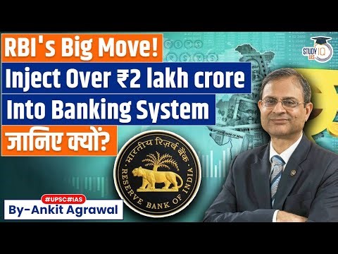 RBI moves to inject over Rs 2 lakh crore into banking system | Ankit Agrawal Study IQ