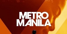 Metro Manila (2013)  - Ver Película Completa en Español / Castellano - FULLTV