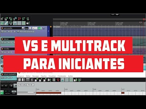 COMO USAR VS E MULTITRACK PASSO A PASSO PARA INICIANTES