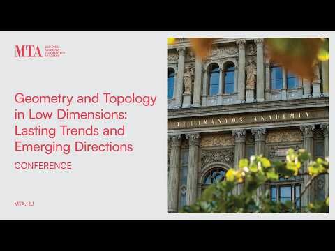 Geometry and Topology in Low Dimensions:Lasting Trends and Emerging Directions (2026.06.24.)