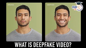 Deepfake Video Technology, Meaning, Benefits and Risks