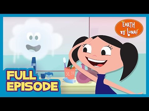 🟠 MIRROR, MIRROR ON THE WALL 🚿🧼 - Full Episode l Earth To Luna!