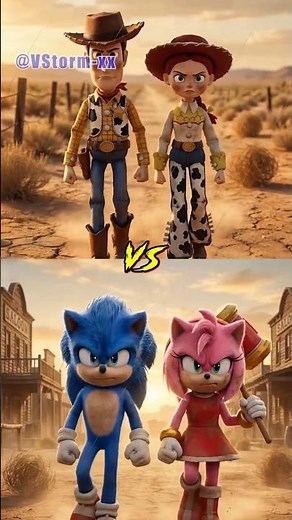 Toy Story(Woodie & Jessie) VS Sonic & Amy Rose, Shadow & Rouge, Knuckles & Blaze The Cat