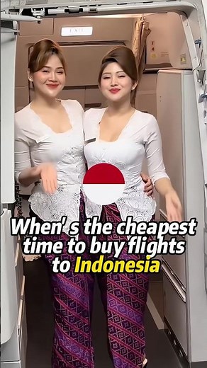 When is the cheapest time to buy flights to Indonesia? https://dub.sh/abc-2#indonesia #travel #2026