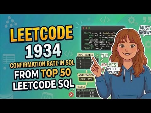Calculate Percentages in SQL | LeetCode 1934: Confirmation Rate | SQL Interview Prep
