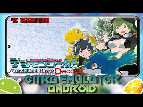 Digimon World Re Digitize : Decode [Eng. Patched] 4x Res | Setting Citra 3Ds Emulator Android (MMJ)